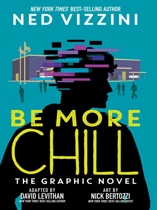 Title details for Be More Chill by David Levithan - Available